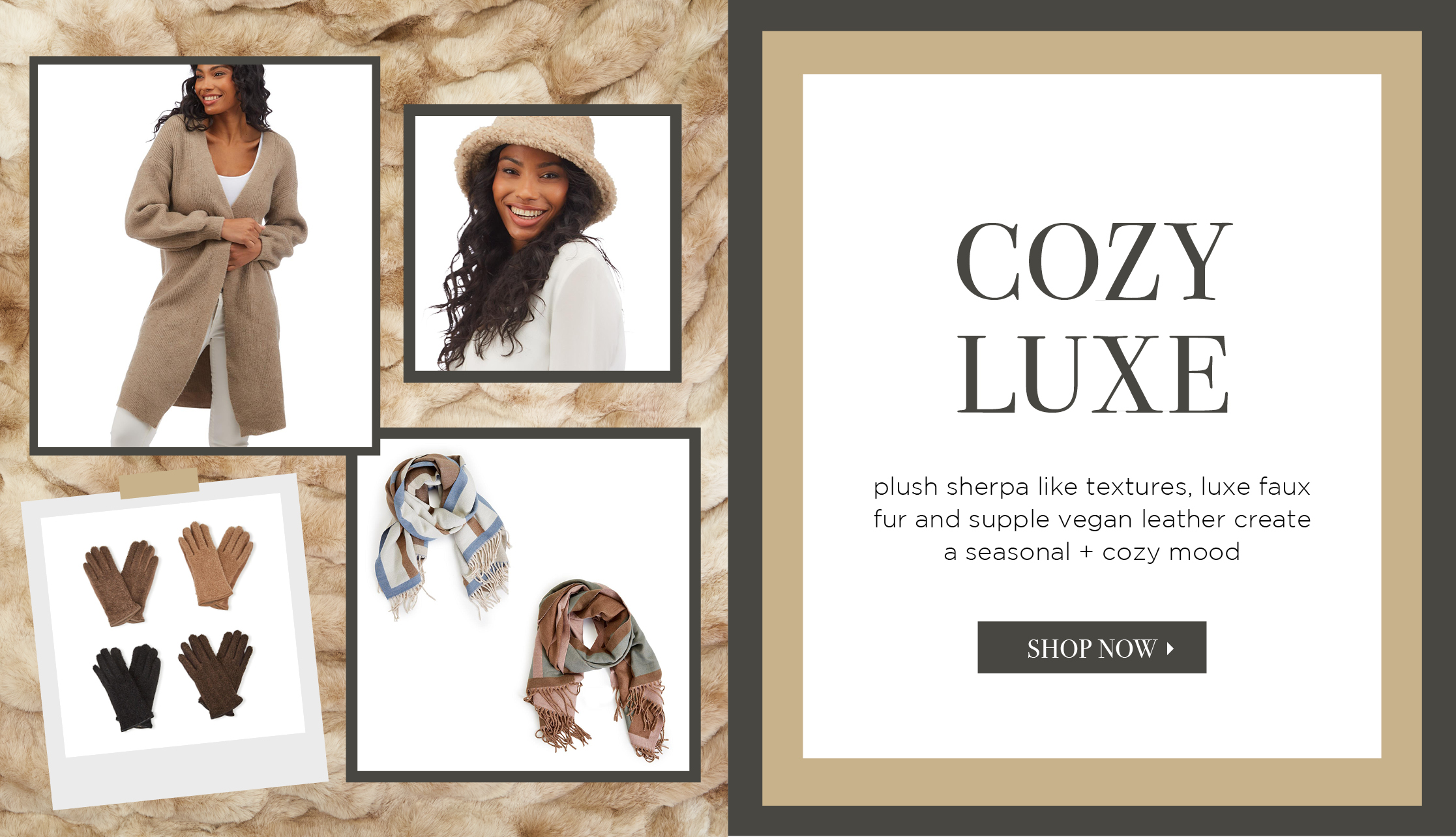 Shop Cozy Luxe